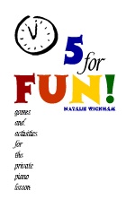 5 For Fun Book - Games and Activities for the Private Piano Lesson