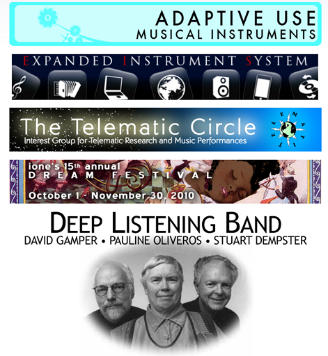 Some of the Deep Listening Institute's Projects