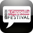 New App! Listen and Learn with the London A Cappella Festival 2013