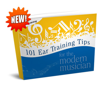 101 Ear Training Tips for the Modern Musician eBook