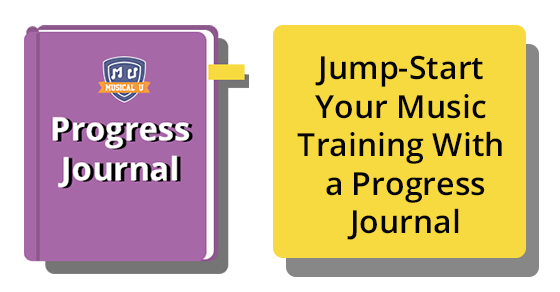 Jump-Start Your Music Training With a Progress Journal