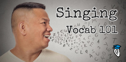 Singing Vocab 101