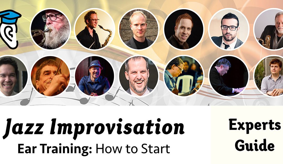 How to Start Jazz Improvisation Ear Training: Experts Guide