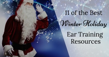 11 of the best winter holiday ear training resources