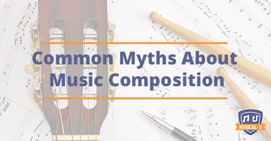 Common Myths About Music Composition