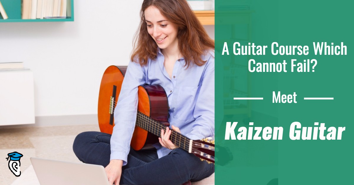 A Guitar Course Which Cannot Fail? Meet "Kaizen Guitar"