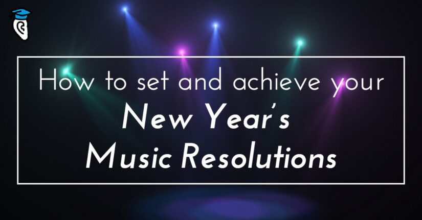 How to set and achieve your New Year’s Music Resolutions