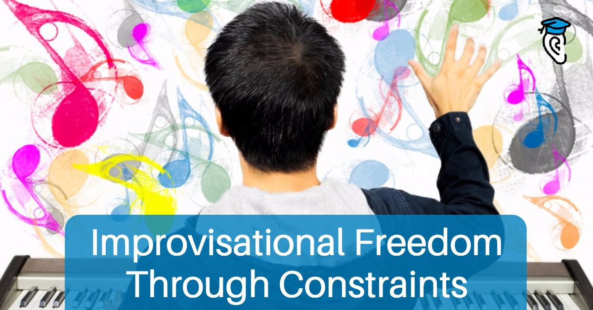 Improvisational Freedom Through Constraints