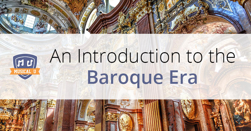 An Introduction to the Baroque Era