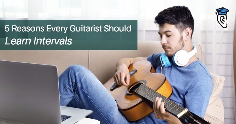 5 reasons every guitarist should learn intervals