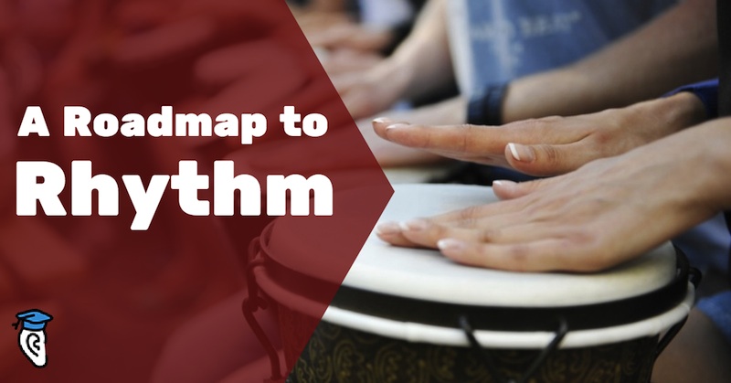 A Roadmap to Rhythm sm
