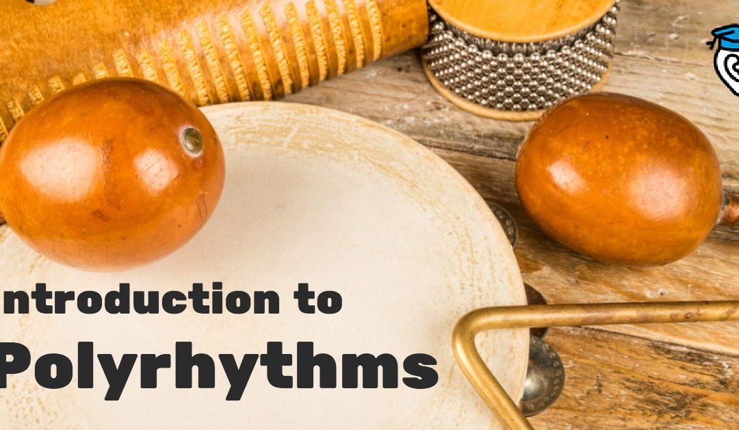 Introduction to Polyrhythms