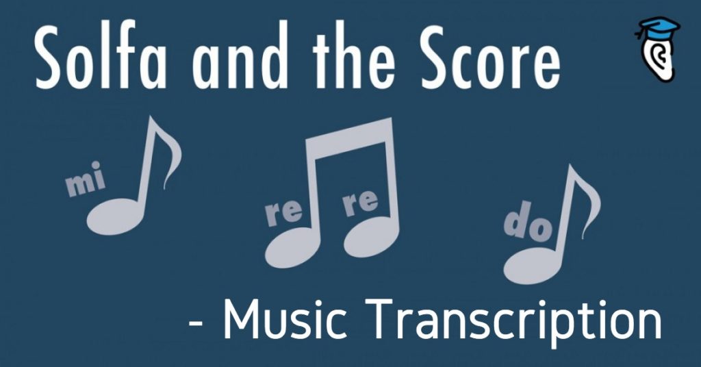 Solfa and the Score: Music Transcription