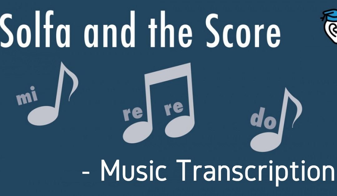 Solfa and the Score: Music Transcription
