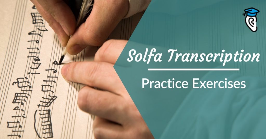 Solfa Transcription Practice Exercises