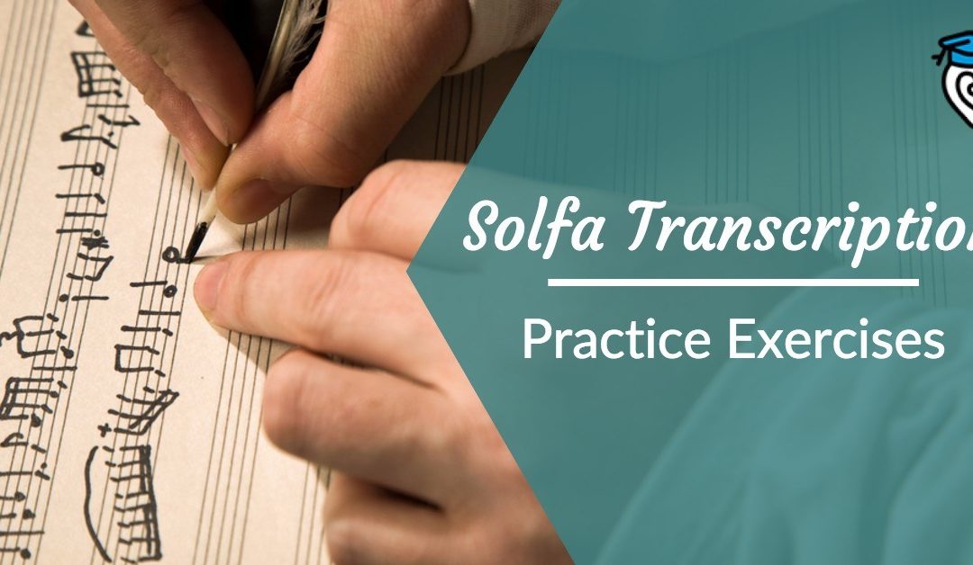Solfa Transcription Practice Exercises