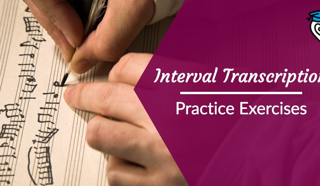 Interval Transcription Practice Exercises