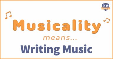 Musicality means writing music