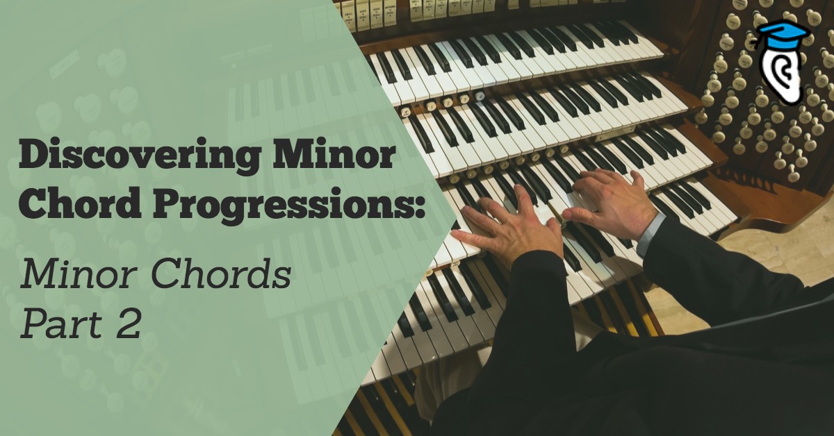 Discovering Minor Chord Progressions: Part Two