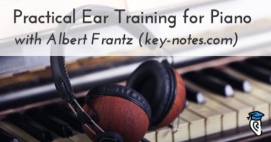 Practical Ear Training for Piano with Albert Frantz-800