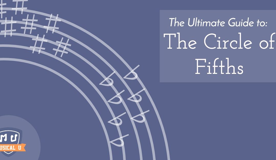 The Ultimate Guide to the Circle of Fifths