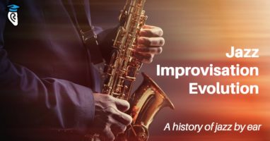 jazz-improvisation-evolution-history-of-jazz-by-ear