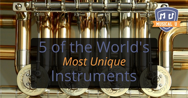 5 of the World’s Most Unique Instruments