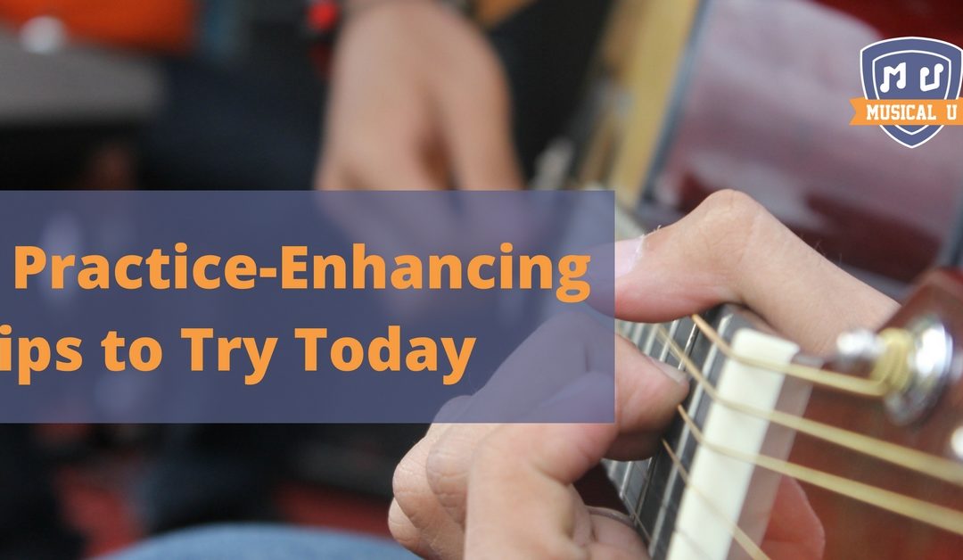 4 Practice-Enhancing Techniques to Try Today