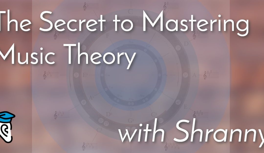 The Secret to Mastering Music Theory, with Shranny