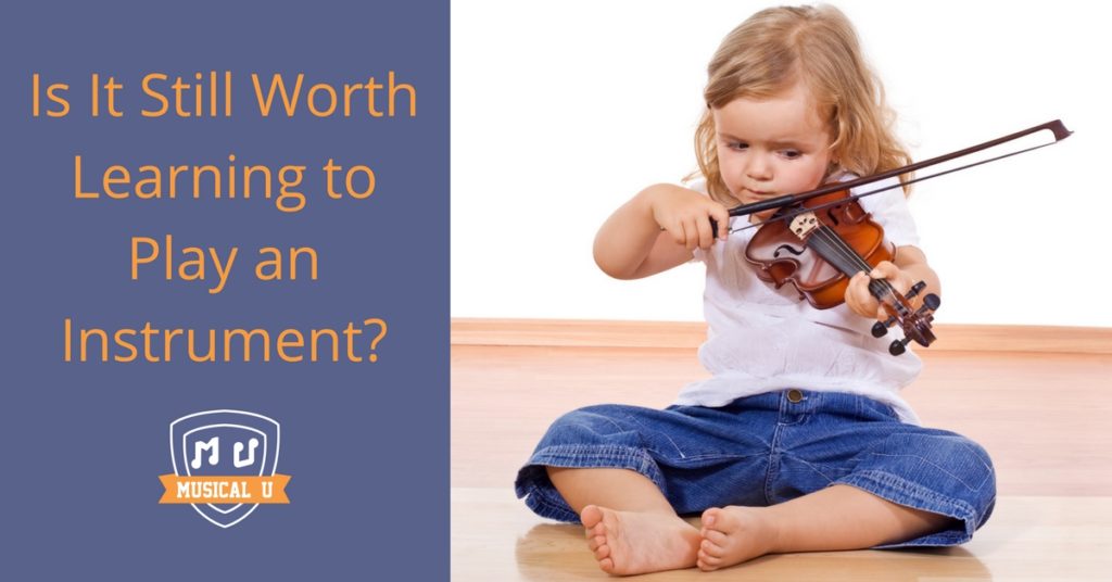 Is It Still worth Learning to Play an Instrument?