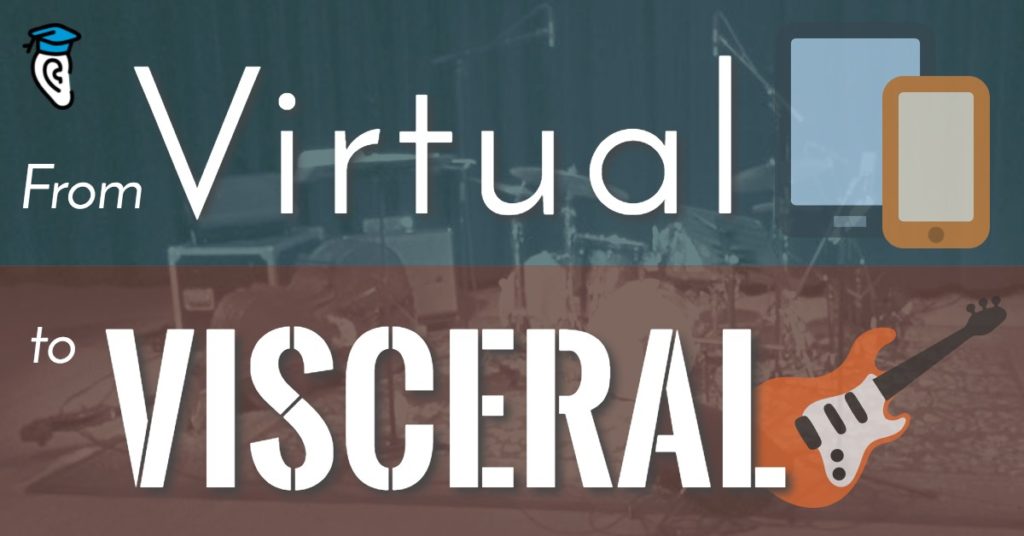 From Virtual to Visceral: Learning how to learn music, with Paul Levy and Bob Habersat