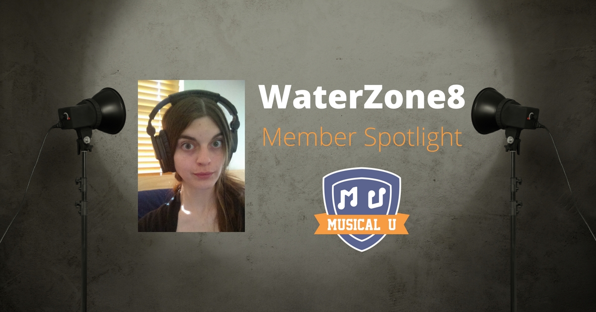 Musical U Member Spotlight: WaterZone8