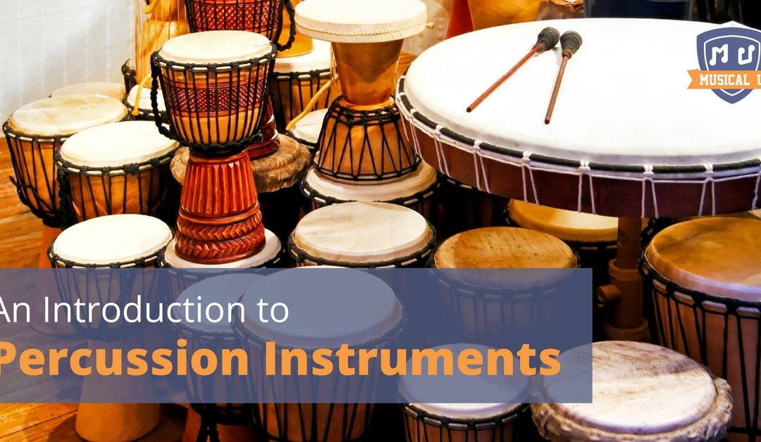 An Introduction to Percussion Instruments