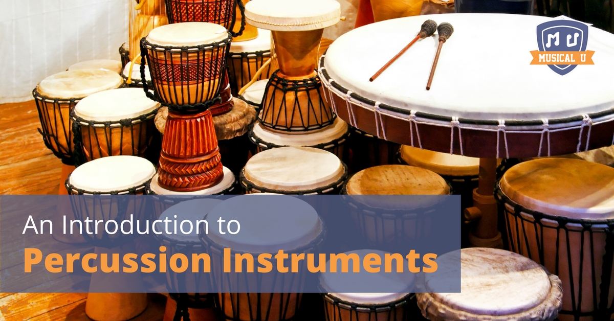 An Introduction to Percussion Instruments