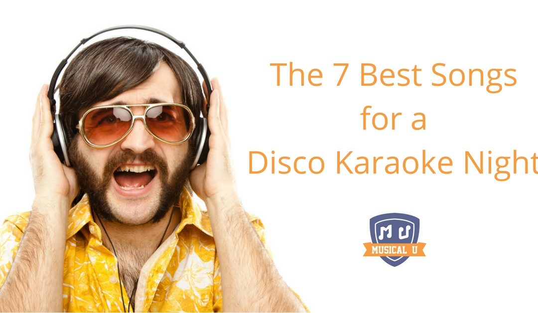 The 7 Best Songs for a Disco Karaoke Night