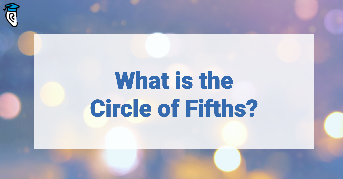 What is the Circle of Fifths?