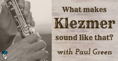 What makes Klezmer sound like that- (with Paul Green) copy