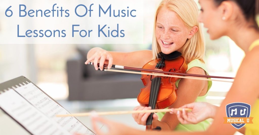 6 Benefits Of Music Lessons For Kids