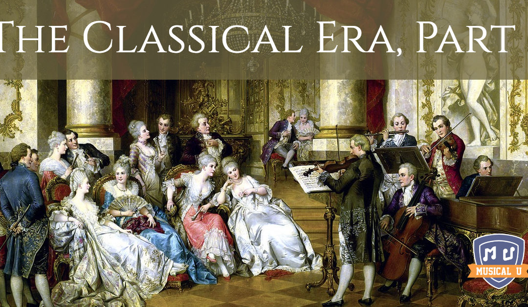 Exploring Classical Music: The Classical Era, Part 1