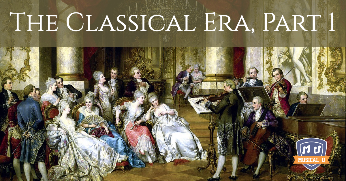 Exploring Classical Music The Classical Era Part 1 