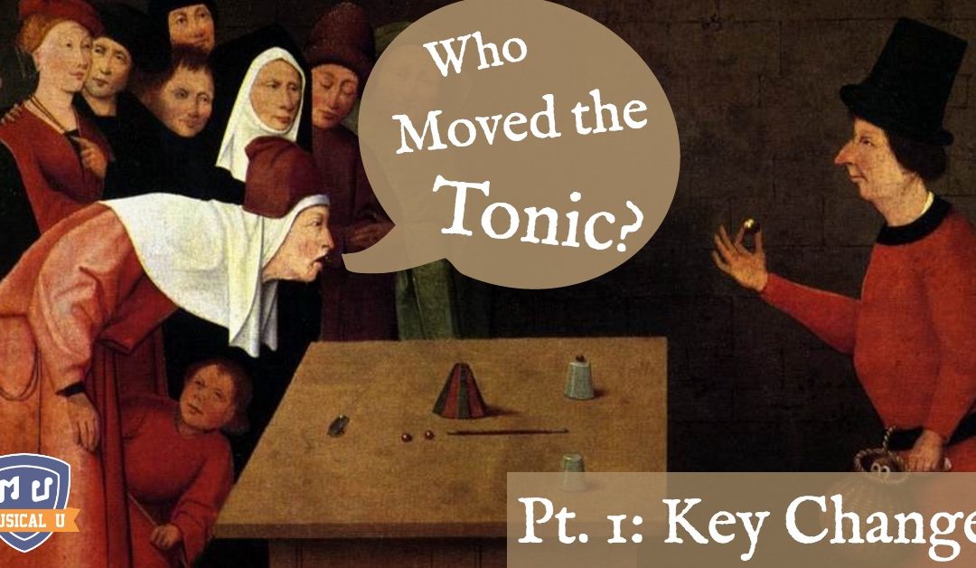 Who Moved the Tonic? Part 1: Hearing Key Changes