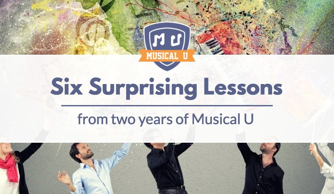 Six Surprising Lessons from Two Years of Musical U