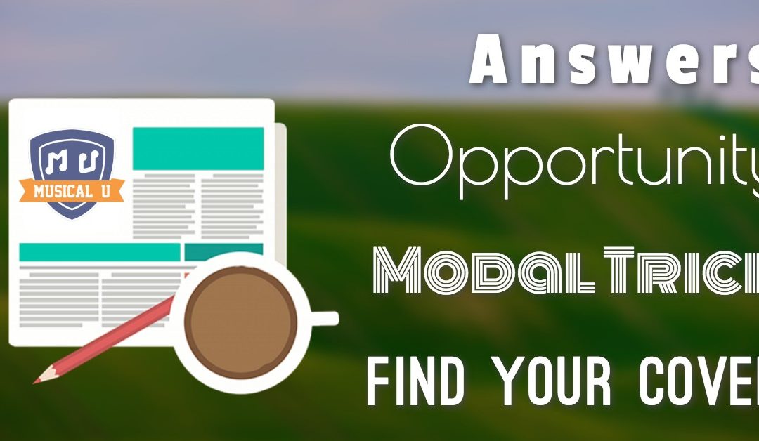 Answers, Opportunity, Find Your Cover, Modal Trick