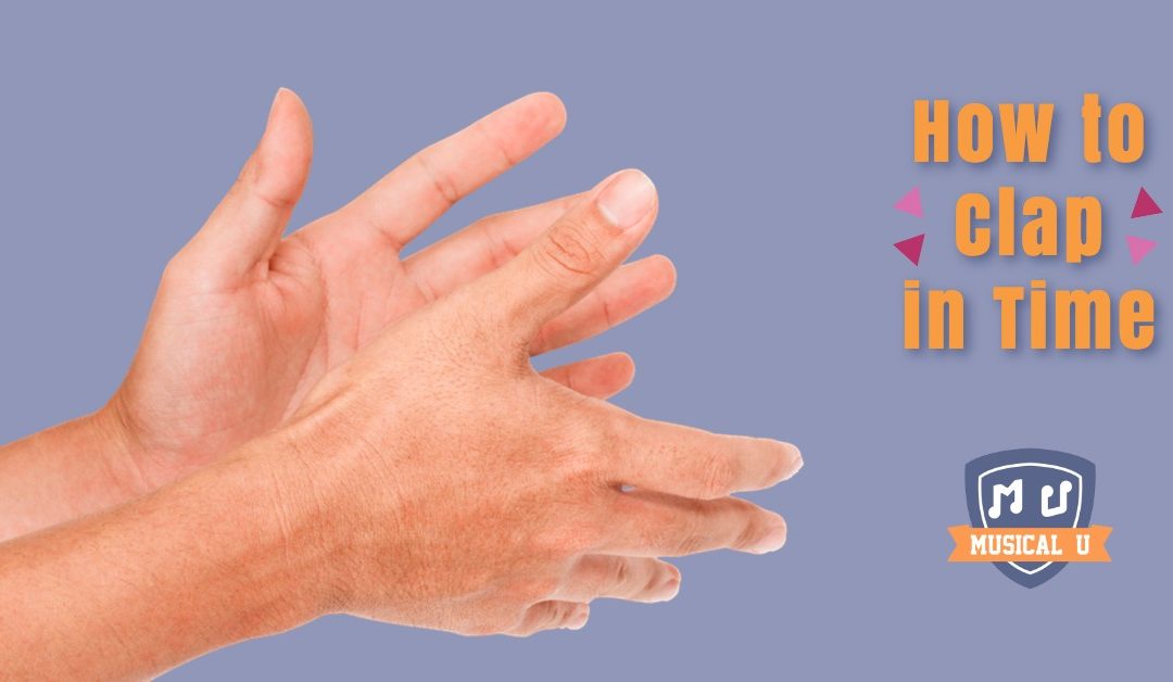How to Clap in Time