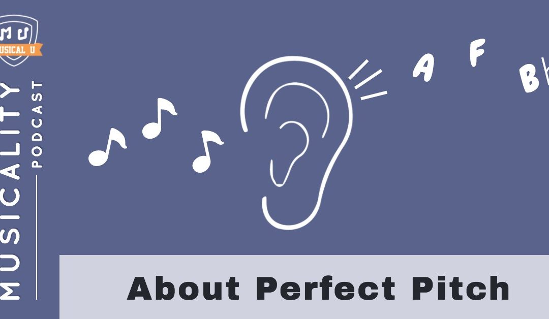 About Perfect Pitch