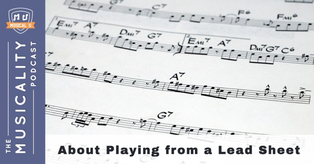 About Playing From a Lead Sheet