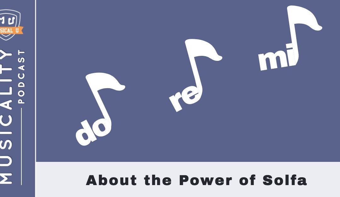About the Power of Solfa