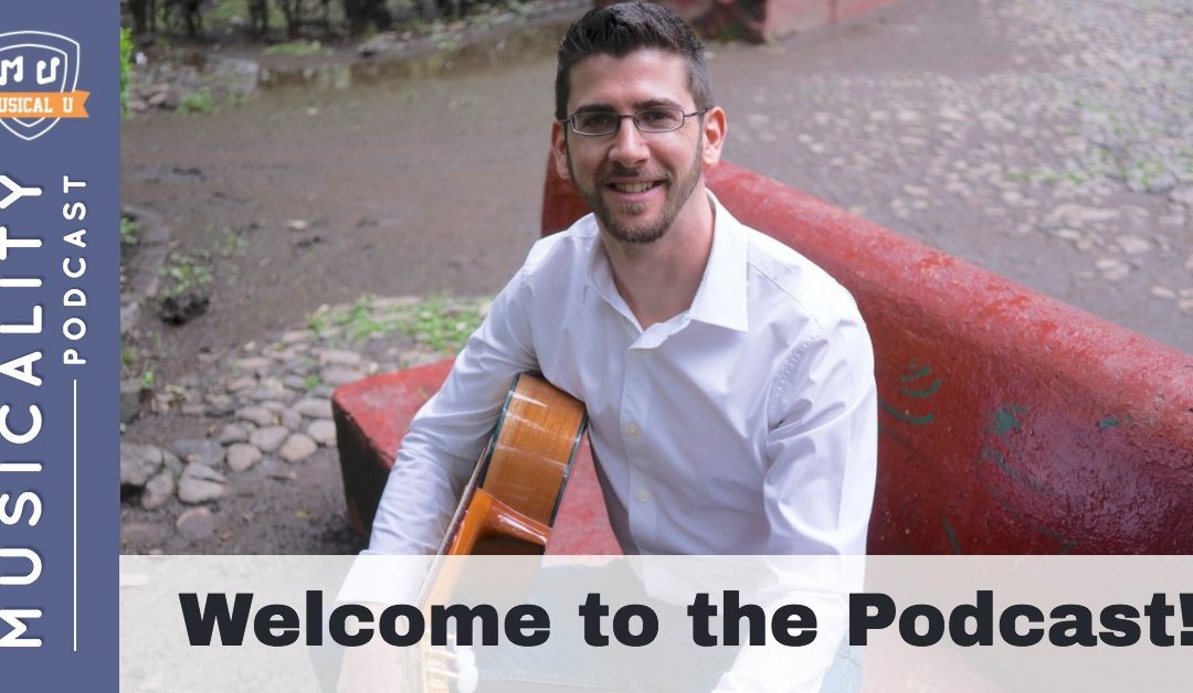 Welcome to the Musicality Podcast!
