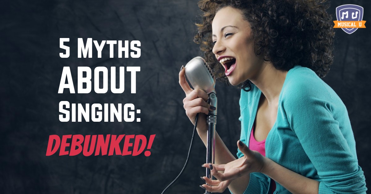 5 Myths About Singing: Debunked!