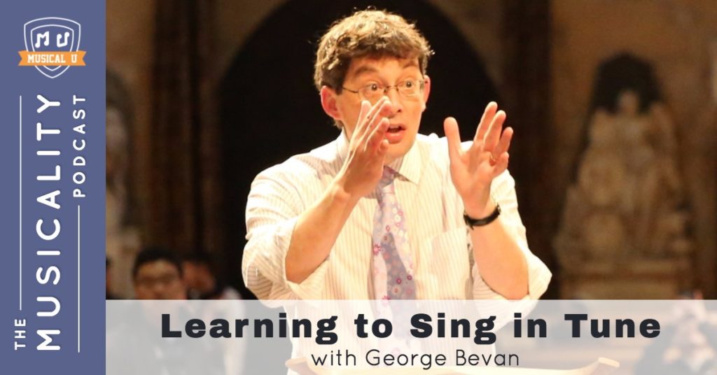 Learning to Sing in Tune, with George Bevan